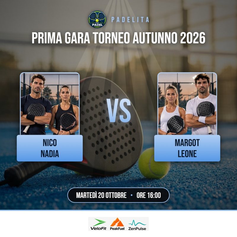 Esempio di grafica per il padel con la fascia degli sponsor: Prima gara Torneo Autunno 2026, Nico e Nadia contro Margot e Leone, martedì 20 ottobre ore 16:00